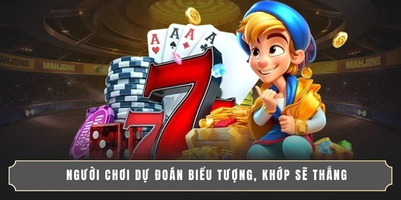 Người chơi dự đoán biểu tượng, khớp sẽ thắng